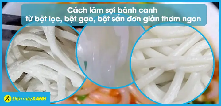 Giải Đáp Bánh Canh Làm Từ Gì Và Các Loại Bột Tạo Nên Sợi Bánh Đặc Trưng Giải Đáp Bánh Canh Làm Từ Gì Và Các Loại Bột Tạo Nên Sợi Bánh Đặc Trưng