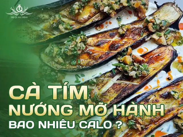 Cà Tím Nướng Mỡ Hành Bao Nhiêu Calo Và Bí Quyết Ăn Không Lo Tăng Cân Cà Tím Nướng Mỡ Hành Bao Nhiêu Calo Và Bí Quyết Ăn Không Lo Tăng Cân