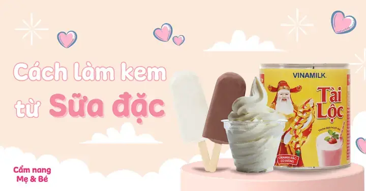 Hướng Dẫn Cách Làm Kem Từ Sữa Đặc Và Nước Cốt Dừa Đơn Giản Tại Nhà Hướng Dẫn Cách Làm Kem Từ Sữa Đặc Và Nước Cốt Dừa Đơn Giản Tại Nhà