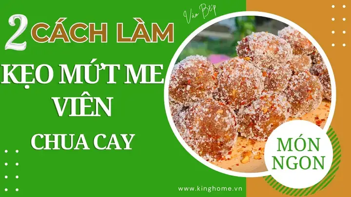 Cách Làm Mứt Me Lăn Đường Ngon Chuẩn Vị Tết: 3 Công Thức Từ Truyền Thống Đến Biến Tấu Cách Làm Mứt Me Lăn Đường Ngon Chuẩn Vị Tết: 3 Công Thức Từ Truyền Thống Đến Biến Tấu
