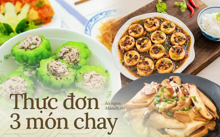Gợi Ý Thực Đơn Chay 3 Món Đủ Chất, Tiết Kiệm Cho Người Mới Bắt Đầu Gợi Ý Thực Đơn Chay 3 Món Đủ Chất, Tiết Kiệm Cho Người Mới Bắt Đầu