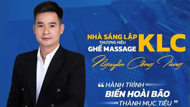 Tiểu Sử Ceo Nguyễn Công Tùng: Hành Trình Từ Vùng Quê Nghèo Miền Trung Đến Người Sáng Lập Thương Hiệu Ghế Massage Klc Hàng Đầu Việt Nam Tiểu Sử Ceo Nguyễn Công Tùng: Hành Trình Từ Vùng Quê Nghèo Miền Trung Đến Người Sáng Lập Thương Hiệu Ghế Massage Klc Hàng Đầu Việt Nam