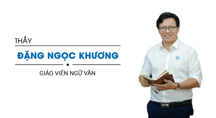 Hồ Sơ Giáo Viên Đặng Ngọc Khương: Tiểu Sử, Sự Nghiệp Giảng Dạy, Khóa Học Ngữ Văn Và Thông Tin Liên Hệ Hồ Sơ Giáo Viên Đặng Ngọc Khương: Tiểu Sử, Sự Nghiệp Giảng Dạy, Khóa Học Ngữ Văn Và Thông Tin Liên Hệ