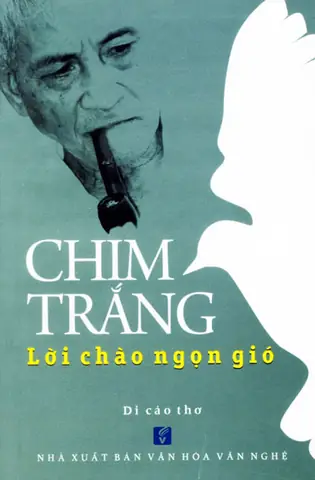 Tiểu Sử Nhà Thơ Chim Trắng (hồ Văn Ba): Cuộc Đời, Tác Phẩm Điển Hình & Giải Thưởng Tiểu Sử Nhà Thơ Chim Trắng (hồ Văn Ba): Cuộc Đời, Tác Phẩm Điển Hình & Giải Thưởng